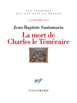 cover image of La Mort de Charles le Téméraire